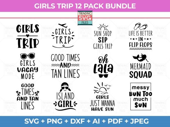 Girls Trip Svg Bundle Graphics for Crafts