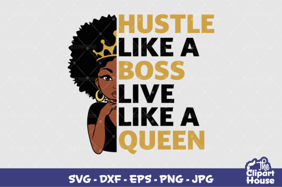 Hustle Like a Boss Queen 2 Graphics for Crafts