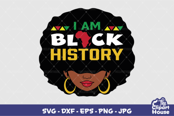 I Am Black History Woman Face Graphics for Crafts