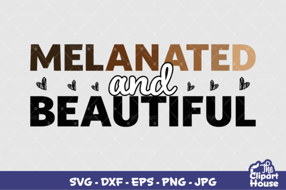 Melanated and Beautiful Graphics for Crafts